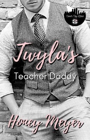 [Clover City Littles 01] • Twyla's Teacher Daddy